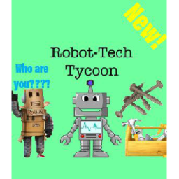 Robot-Tech Tycoon