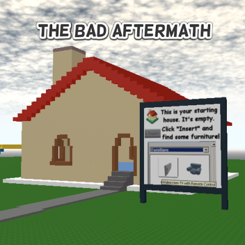 The Bad Aftermath