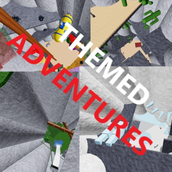 Themed Adventures [BETA]