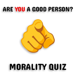 Are You a Good Person?