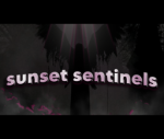 Sunset Sentinels