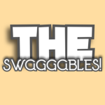 The Swaggables!