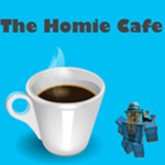 The Homie cafe' SECURITY