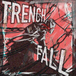 Trenchfall [A]