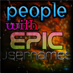 People with Epic Usernames