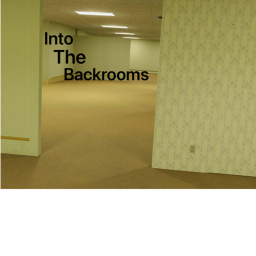 Into The Backrooms