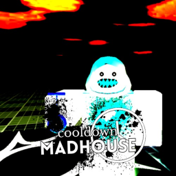 Cooldown Madhouse