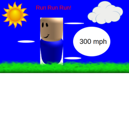 Run Run Run!