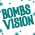 Bombs Vision