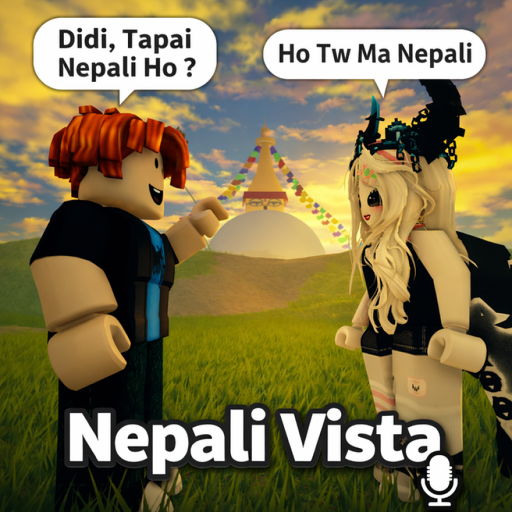 Nepali Vista🎙️ l [Dono]