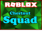Chestnut Squad