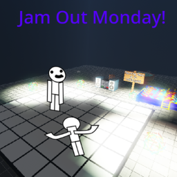 Jam Out Monday!
