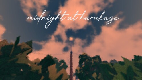 Midnight at Harukaze [SHOWCASE]
