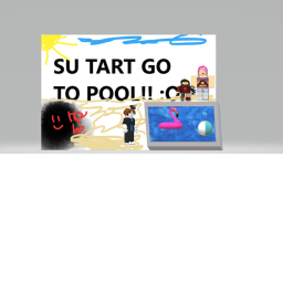 $u tart go to pool yey