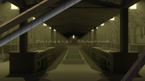The Colossial Showroom