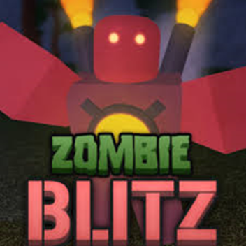 🏆 Zombie Blitz [ALPHA] 