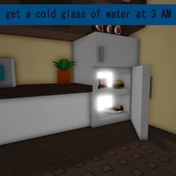 get a cold glass of water at 3 AM icon