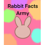 Rabbit Facts Army