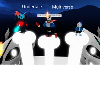 [Last update] Undertale Multiverse A1.6.4