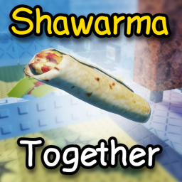 Shawarma Together 🌯 V1.1