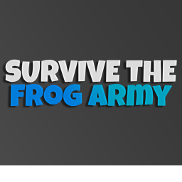 Survive The Frog Army [NEW RELEASE]