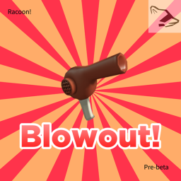 Blowout! (Alpha)