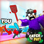 🧨Catch The Fly [BETA]
