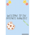 Friends hang out together