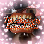 The Alcazar of Eternal Bliss