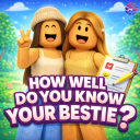 How Well Do You Know Your Bestie?
