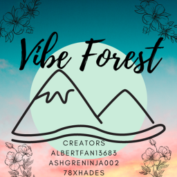 Forest Vibe [mystery men update]