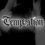 ~temptation~
