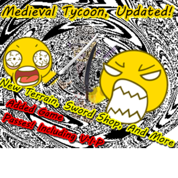 Medieval Sword Fighting Tycoon! Updated...
