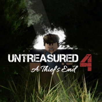 Untreasured: A Thief's End