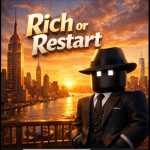 💸 Rich or Restart 💀