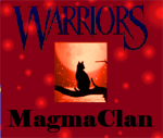 Warrior Cats of MagmaClan