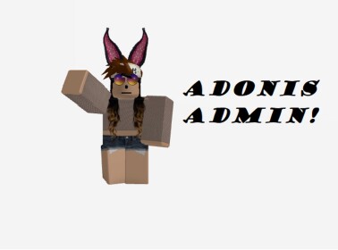 (OLD) Build!!! c: ( A  d  o  n  i  s  admin ) 