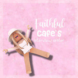 Faithful Cafe Interview center