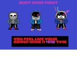 Dust Sans Multiverse battles group