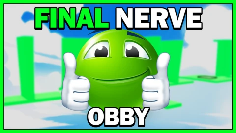 Final Nerve Obby Script