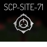 [ SCP ] Site - 71