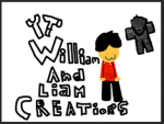 William and Liam’s Creation's!