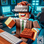 The chocolate games Moderation