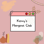 Kenny's Hangout Club