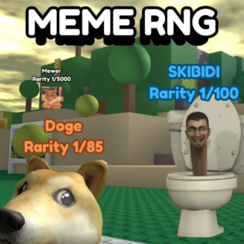 Meme RNG (HUGE UPDATE)