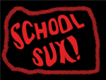 I hate school...who doesn't?