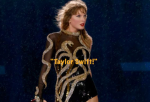 “Taylor Swift!”