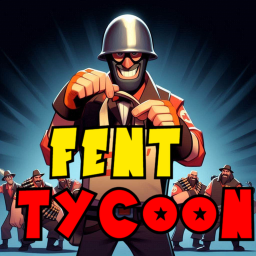 FENT TYCOON