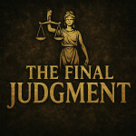 [NEW] "The FInal Judgment"