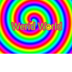 W3ird W0rld